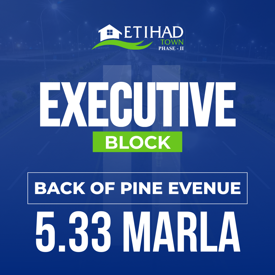 5.33 Marla Commercial Plot Back of Pine Avenue Executive Block ETIHAD Town Phase 2