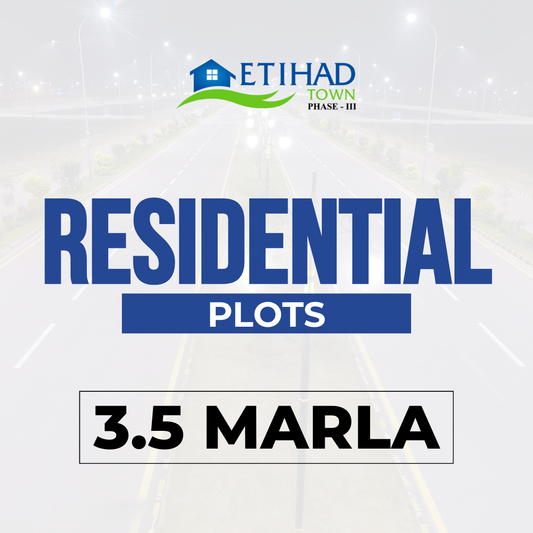 3.5 Marla Residential Plot Block ETIHAD Town Phase 3